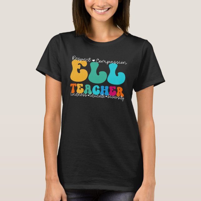 Camiseta ELL Teacher Appreciation Week Back to School (Anverso)