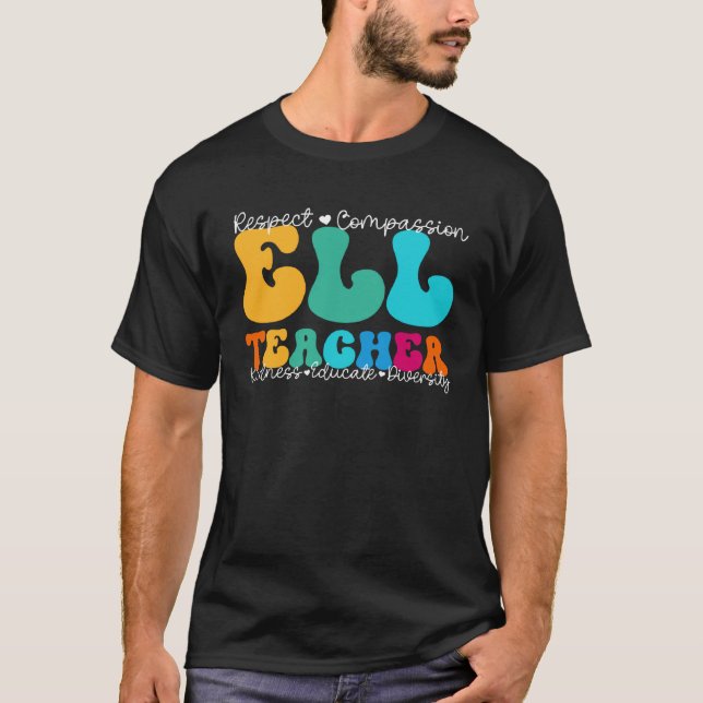 Camiseta ELL Teacher Appreciation Week Back to School (Anverso)
