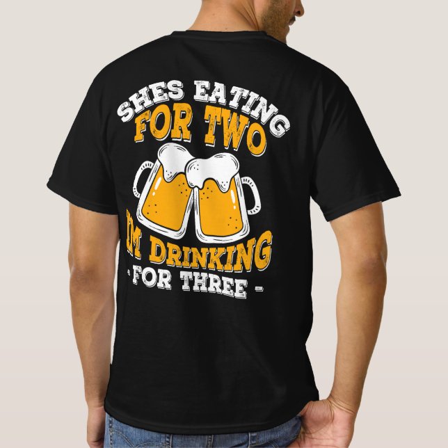 Camiseta Ella Comía Por Dos Im Bebiendo Por Tres (Reverso)