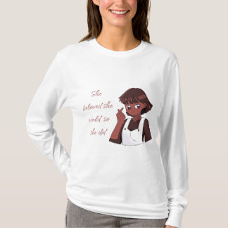 Camiseta Ella Creía Que Podía, Así Que Lo Hizo