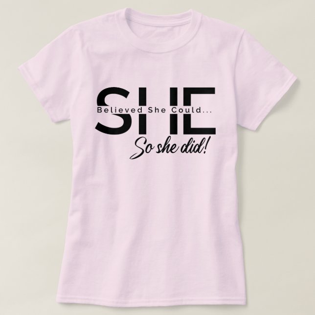 Camiseta Ella Creía Que Podía Así Que Lo Hizo (Diseño del anverso)