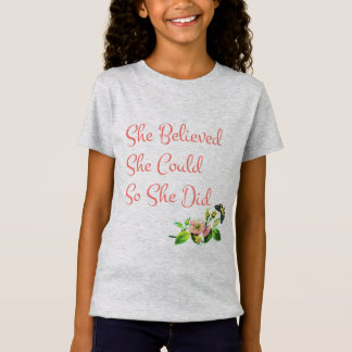 Camiseta Ella creyó que ella podría así que ella hizo