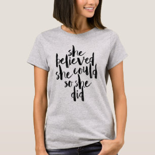 Camiseta Ella creyó que ella podría así que ella hizo