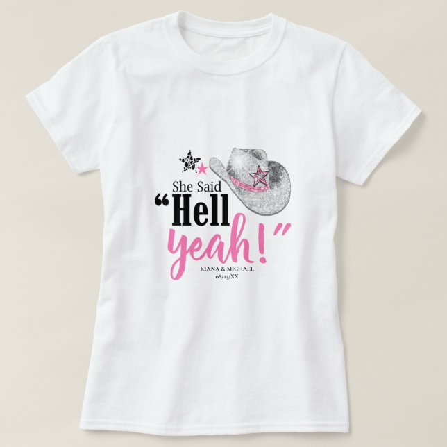 Camiseta Ella Dijo "Demonios, si" Gorra de Cowgirl ID927 (Diseño del anverso)