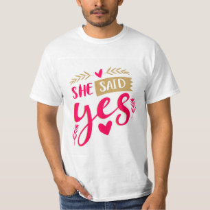 Camiseta Ella dijo "sí, camiseta"