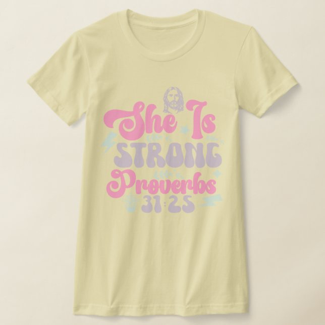 Camiseta Ella Es Fuerte Con El Señor (Distribución)