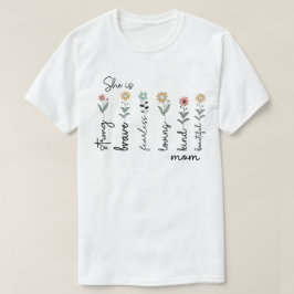 Camiseta Ella Es Fuerte Valiente Madre Amorosa – Diseño de 