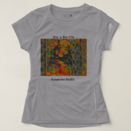 Camiseta Ella es la ciudad...ropa activa femenina