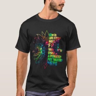 Camiseta Ella es la Vida Misma Salvaje y Libre Maravillosam