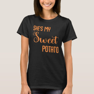 Camiseta Ella es mi batata dulce yo las parejas gracias