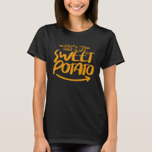 Camiseta Ella es mi batata dulce yo soy las parejas de Acci