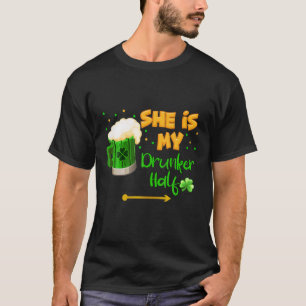 Camiseta Ella es mi bebedor medio día de patronos