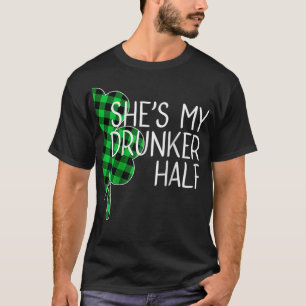 Camiseta Ella es mi bebedor medio que concuerda con St Patr