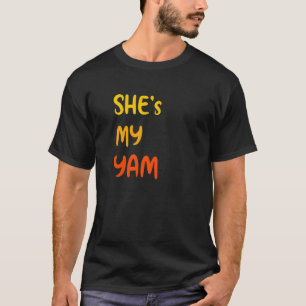 Camiseta Ella Es Mi Pareja Graciosa De Yam Diciendo Su Than