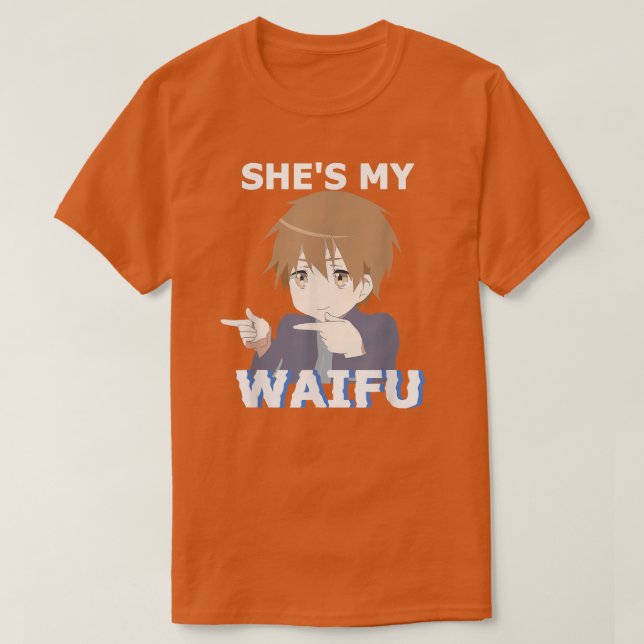 Camiseta Ella es mi Waifu Es mi pareja Husbando Anime Manga (Diseño del anverso)