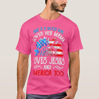 Camiseta Ella Es Una Buena Chica Ama A Su Mamá Ama A Jesús 