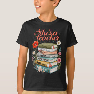 Camiseta Ella Es Una Maestra Libros Florales Vida De Maestr