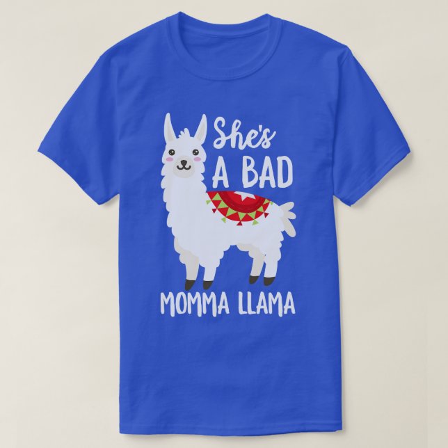 Camiseta Ella es una mala llamada de mamá (Diseño del anverso)