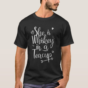 Camiseta Ella Es Whisky En Una Taza De Té Mujeres Cita
