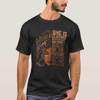 Camiseta Ella Está Vestida Con La Fuerza De La Prenda Afro 