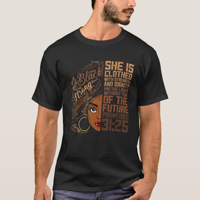 Camiseta Ella Está Vestida Con La Fuerza De La Prenda Afro  (Anverso)