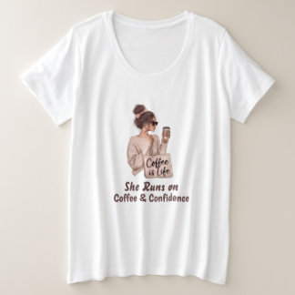 Camiseta 'Ella Funciona con Café y Confianza'