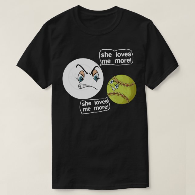 Camiseta Ella me quiere más diseño de lacrosía softball (Diseño del anverso)