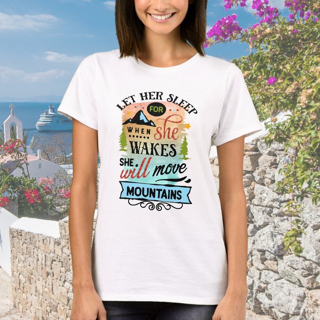Camiseta Ella Movirá Montañas (Subido por el creador)