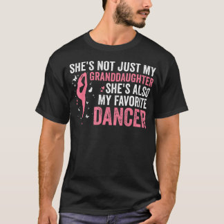 Camiseta Ella No Es Solo Mi Nieta También Es Mi Favorita