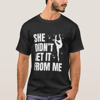Camiseta Ella no me lo sacó de la fiesta de baile de mamá m