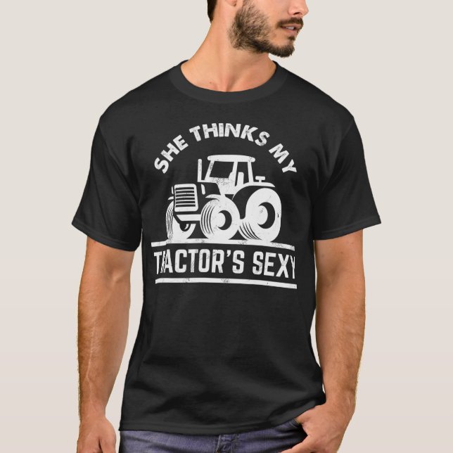 Camiseta Ella Piensa En Mi Tractores Sexy Gracioso Regalo D (Anverso)