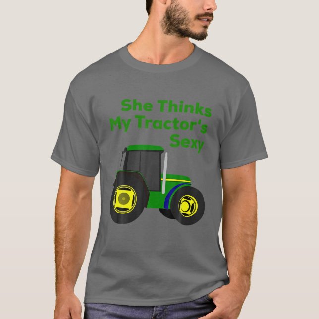 Camiseta Ella piensa que mi tractor es sexy gracioso (Anverso)