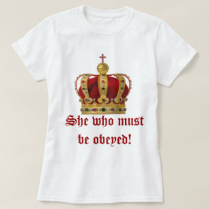 Camiseta Ella que debe ser obedecida