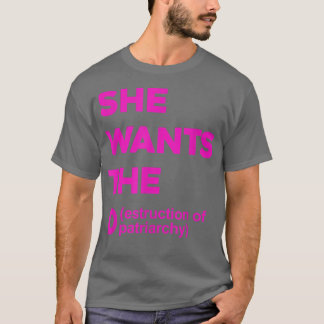 Camiseta Ella Quiere La Destrucción De Femi Funny Del Patri