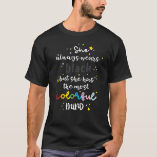 Camiseta Ella siempre viste de negro Mente colorida Goth pa