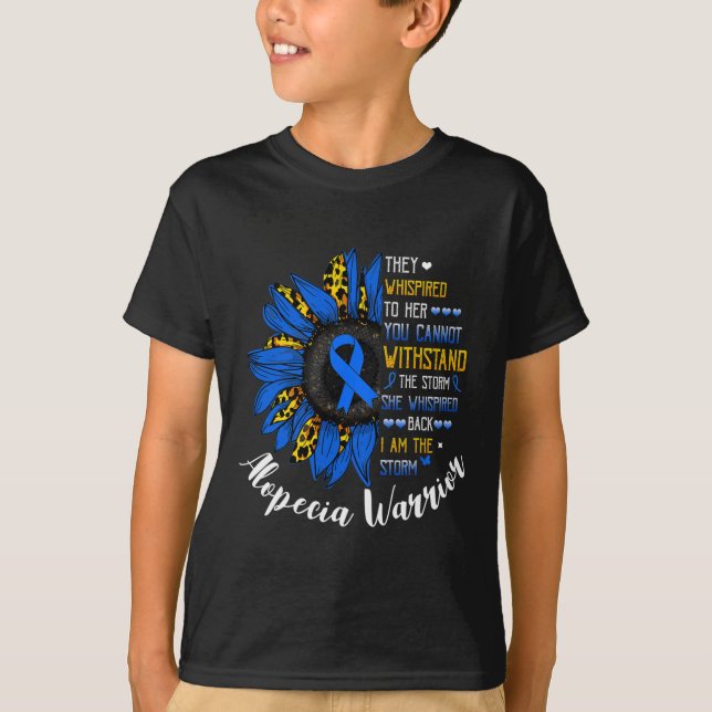 Camiseta Ella Susurró Que Yo Soy La Tormenta Alopecia Areat (Anverso)