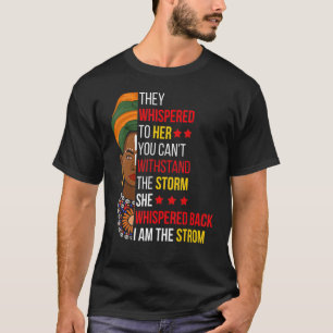 Camiseta Ella Susurró Que Yo Soy La Tormenta BHM Orgullosa 
