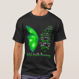 Camiseta Ella Susurró Que Yo Soy La Tormenta De Salud Menta