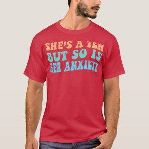 Camiseta Ella Tiene Diez Pero También Lo Es Su Ansiedad Ret