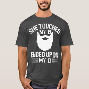Camiseta Ella tocó mi B Terminó en mi D 1