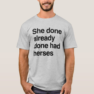 Camiseta Ella ya había tenido la suya