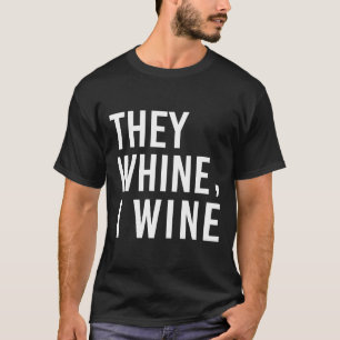 Camiseta Ellas Me Quejan Vino Por Mamá