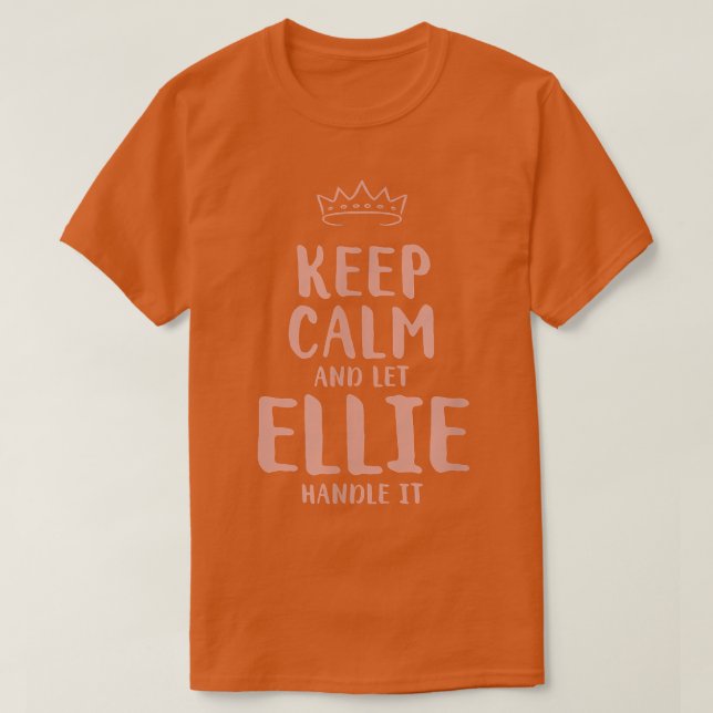 Camiseta Ellie Keep Calm Personalized Name Friends Funny Bu (Diseño del anverso)