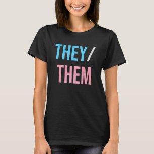 Camiseta Ellos le dan sus pronósticos a Enby NB LGB no bina