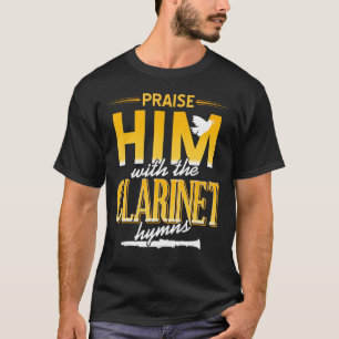 Camiseta Elogiarlo Con El Clarinet Hymns Guay Retro Pres