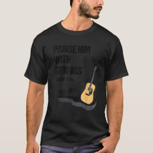 Camiseta Elogiarlo Con Strings Christian Guitar Player