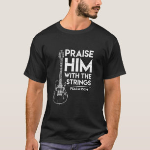 Camiseta Elogio al cristiano Guitarra eléctrica