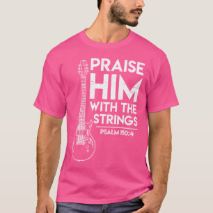 Camiseta Elogio al cristiano Guitarra eléctrica