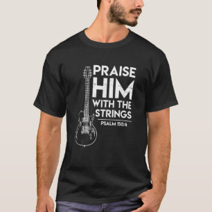 Camiseta Elogio al cristiano Guitarra eléctrica