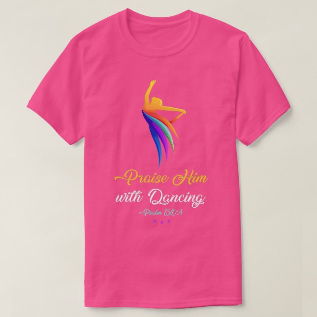 Camiseta Elogio con bailarín de adoración cristiana (Diseño del anverso)